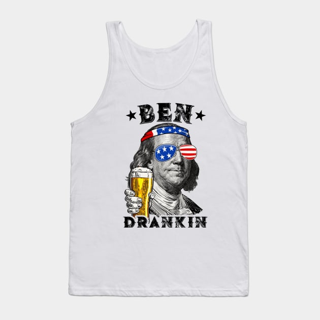 4th of July Shirt, Funny American Shirt, Ben Drankin, Beer Drinking Gift, Ben Franklin T-shirt for men and women Tank Top by mittievance